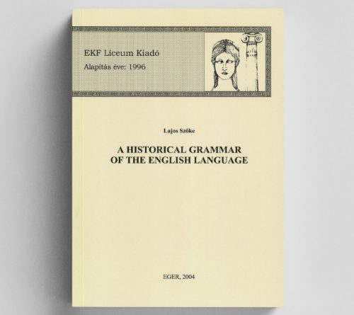 A historical Grammar of the English Language