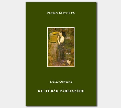 Kultúrák párbeszéde (Pandora Könyvek sorozat 10.)