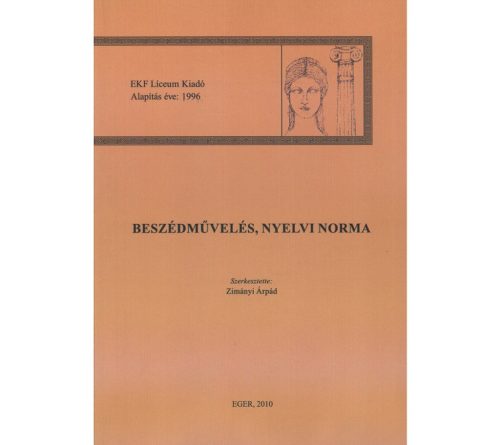 Beszédművelés, nyelvi norma