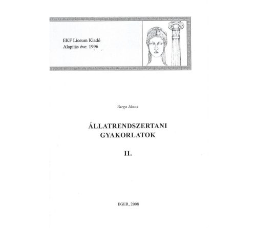 Állatrendszertani gyakorlatok II.