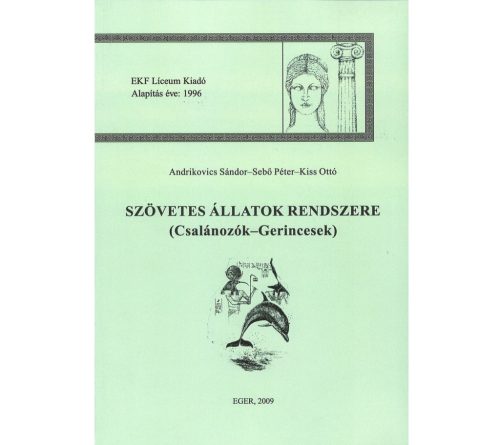 Szövetes állatok rendszere (Csalánozók-gerincesek)