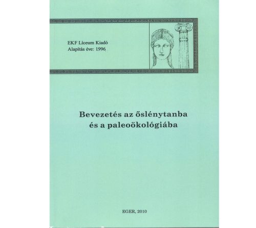 Bevezetés az őslénytanba és a paleoökológiába