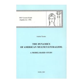   The Dynamics of American Multiculturalism: A Model-Based Study