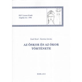Az őskor és az ókor története