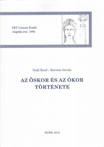 Az őskor és az ókor története