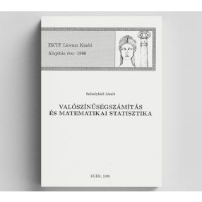 Valószínűségszámítás és matematikai statisztika