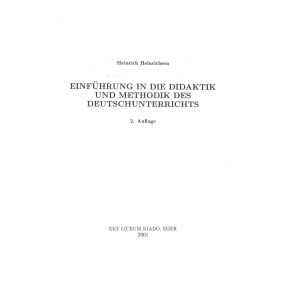   Einführung in die didaktik und methodik des deutschunterrichts 2. Auflage