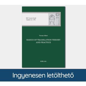   Basics of Translation Theory and Practice. The Conceptual Foundations of Translation as...