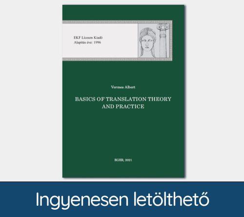 Basics of Translation Theory and Practice. The Conceptual Foundations of Translation as...