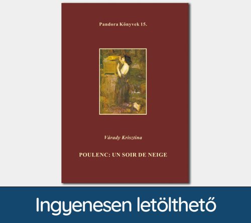 Poulenc: Un soir de neige (Pandora Könyvek sorozat 15.)