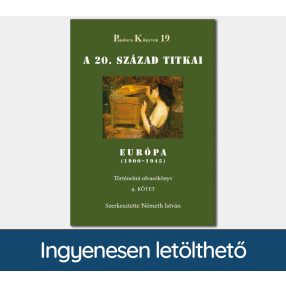   A 20. század titkai, Európa 1900–1945 (Pandora Könyvek sorozat 19/4.)
