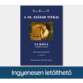   A 20. század titkai, Európa 1900–1945 (Pandora Könyvek sorozat 19/5.)