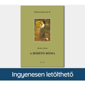 A hódító Róma (Pandora Könyvek sorozat 35.)
